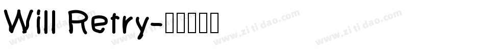 Will Retry字体转换